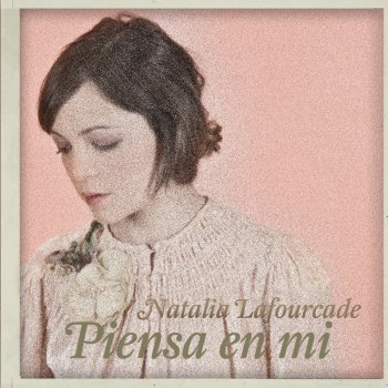 Natalia Lafourcade feat. Vicentico Piensa en Mí