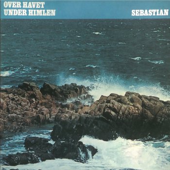 Sebastian Over havet under himlen