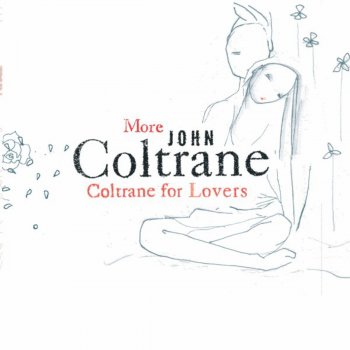 John Coltrane feat. Johnny Hartman You Are Too Beautiful