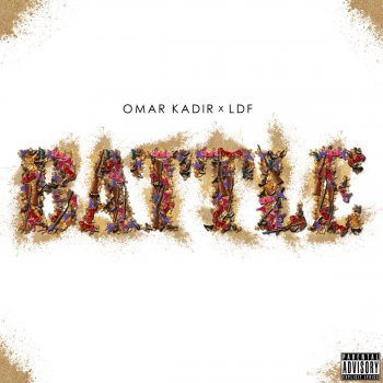 Omar Kadir feat. LDF Battle