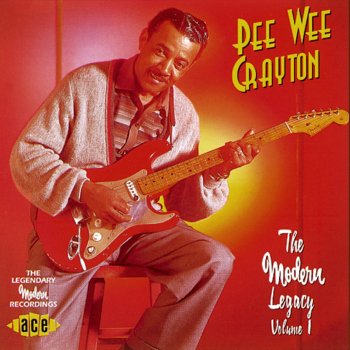 Pee Wee Crayton T For Texas (Mistreated Blues)