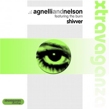 Agnelli & Nelson feat. The Burn Shivver - Extended Mix