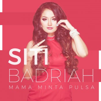 Siti Badriah Mama Minta Pulsa
