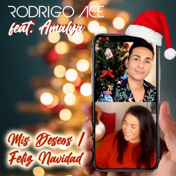 Rodrigo Ace feat. Amalya Mis Deseos / Feliz Navidad Bachata