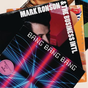 Mark Ronson Bang Bang Bang