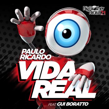 Paulo Ricardo feat. Gui Boratto Vida Real 2022 - TV Edit