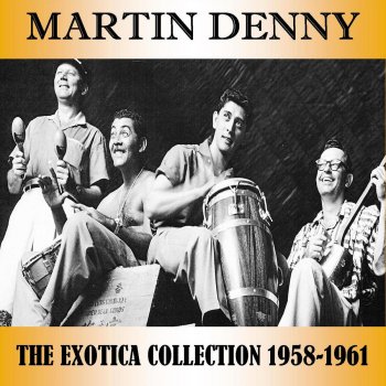 Martin Denny Love at First Sight