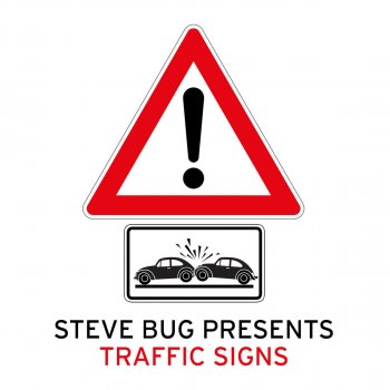 Traffic Signs I Like Your Booty - Marc Ashken & DJ T Re-Edit