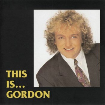 Gordon I'm Never Gonna Stop Loving You