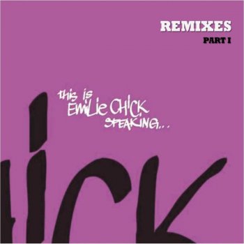 Emilie Chick The Next Day (Charles Webster Remix)