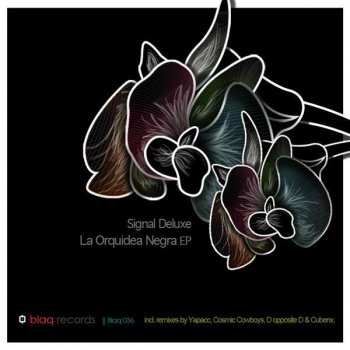 Signal Deluxe La Orquidea Negra (Cosmic Cowboys Remix)