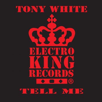 Tony White Tell Me - Radio Edit
