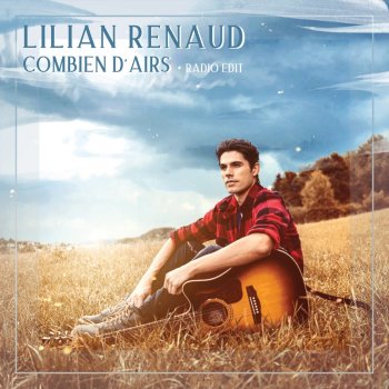 Lilian Renaud Combien d’airs - Radio Edit