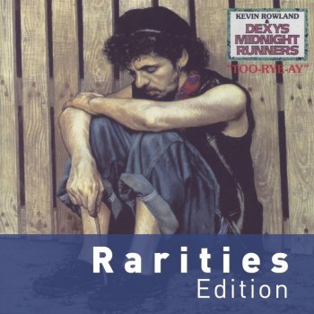 Dexy's Midnight Runners feat. Kevin Rowland Love, Pt. 2