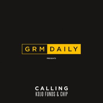 GRM Daily feat. Kojo Funds & Chip Calling
