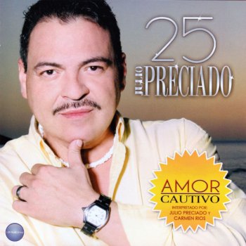 Julio Preciado feat. Francisco "Pancho" Barraza Seis Pies Abajo
