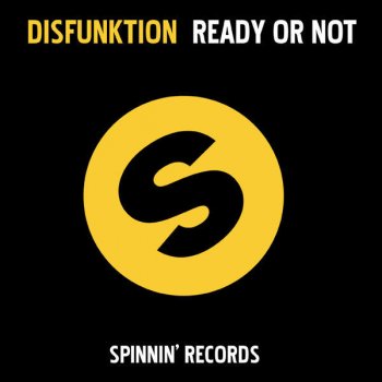 Disfunktion Ready Or Not - Peter Gelderblom Remix