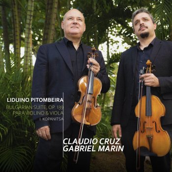 Claudio Cruz Bulgarian Suite, Op. 139 para Violino e Viola: I. Kopanitsa