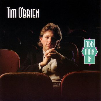 Tim O'Brien Romance Is A Slow Dance