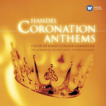 George Frideric Handel feat. Choir of King's College, Cambridge & Stephen Cleobury My heart is inditing: Kings shall be thy nursing fathers