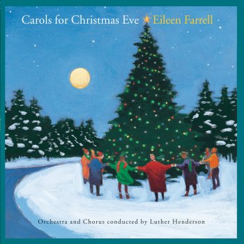 Eileen Farrell The Coventry Carol (Vocal)