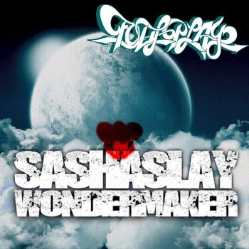 Sashaslay Wondermaker