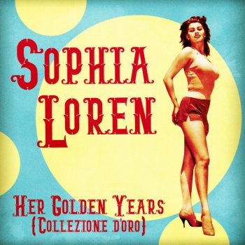 Sophia Loren Almost in Your Arms - Remastered
