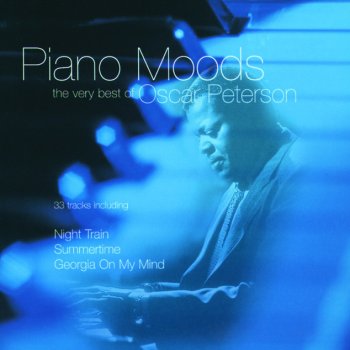 Oscar Peterson It Never Entered My Mind