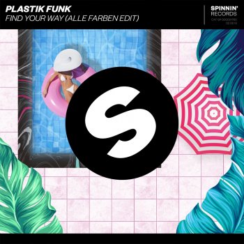 Plastik Funk Find Your Way (Alle Farben Radio Edit)