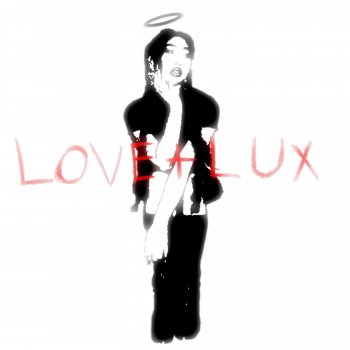 Benjiii TG LOVE+LUX (feat. HRTBRK)