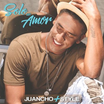 Juancho Style Sólo un Amor