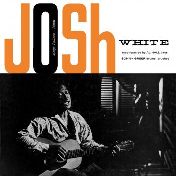 Josh White Ball & Chain Blues