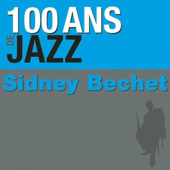 Sidney Bechet Blues in Paris