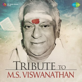 M. S. Viswanathan Yedhakum Oru Kaalam - From "Sivakamiyin Selvan"