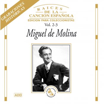 Miguel de Molina La Hija de Don Juan Alba