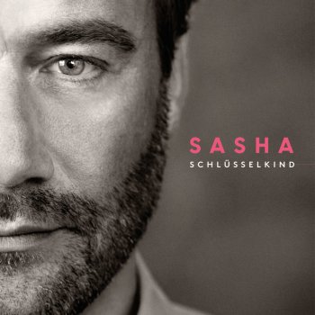 Sasha feat. Nico Suave Schlüsselkind