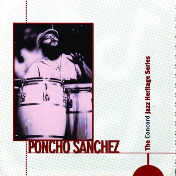 Poncho Sanchez A Night In Tunisia