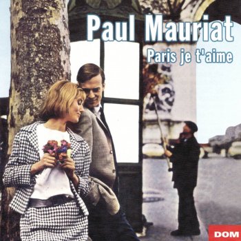 Paul Mauriat Paris canaille j'aime Paris au mois de mai