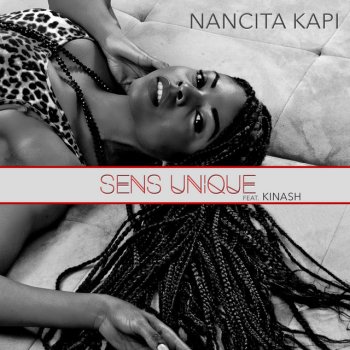 Nancita Kapi feat. Kinash Sens Unique