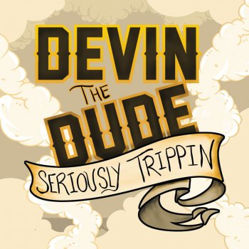 Devin the Dude Stop Waiting