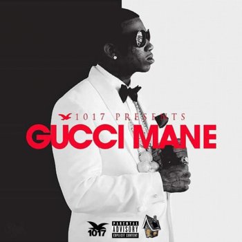 Gucci Mane More Of That