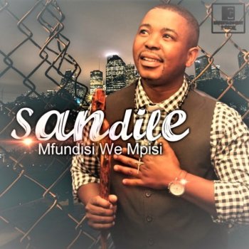 Sandile feat. Lady Esmie Uthando