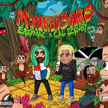 Eazy Mac feat. Cal Scruby #Monkeybars