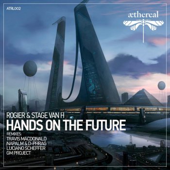 Rogier & Stage Van H Hands on the Future (Travis MacDonald Remix)