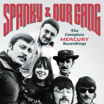 Spanky & Our Gang Everybody's Talkin' - Single Version