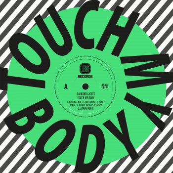 Diamond Lights Touch My Body (Extended Mix)