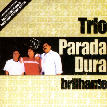Trio Parada Dura Estrada Do Amor