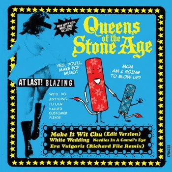 Queens of the Stone Age Make It Wit Chu - Edit Version