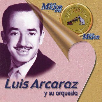 Luis Arcaraz y Su Orquesta Lluvias de Abril (April Showers)