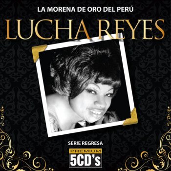 Lucha Reyes El Payande